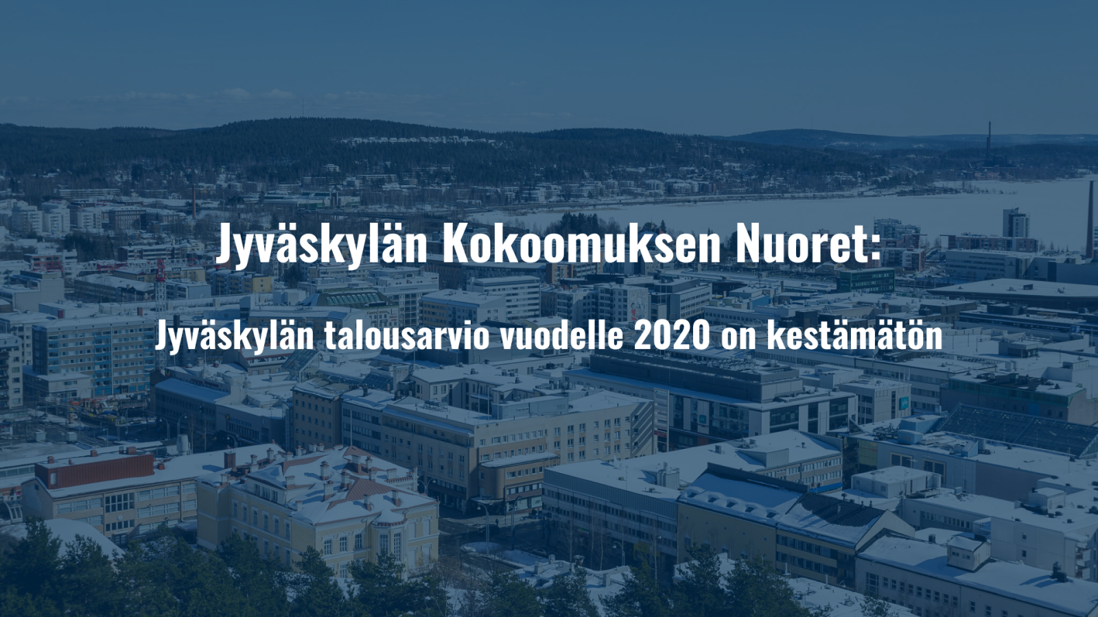 Jyväskylän talousarvio vuodelle 2020 on kestämätön