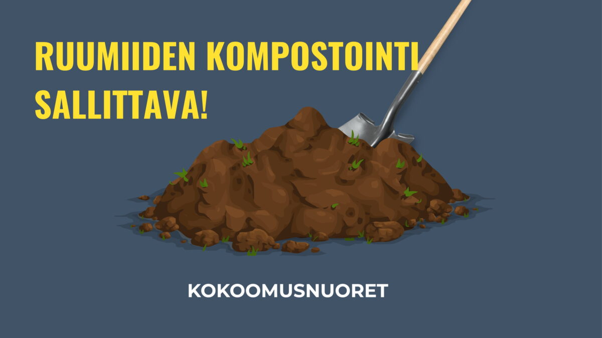 Kokoomusnuoret: Ihmisruumiiden kompostointi sallittava hautaustoimessa Suomessa!