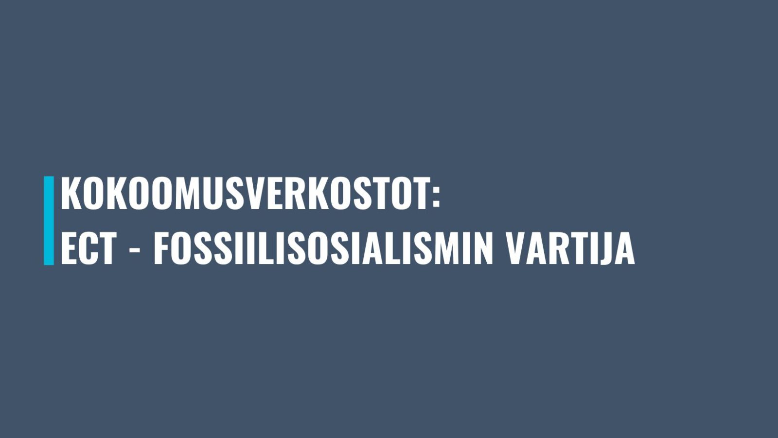 Kokoomusnuorten verkostot haastavat ECT-sopimuksen