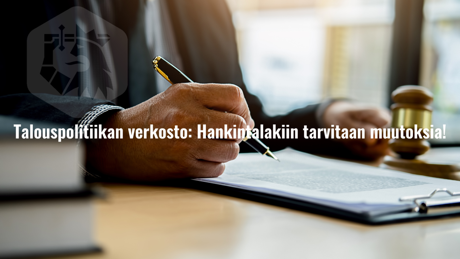 Talouspolitiikan verkosto: Hankintalakiin tarvitaan muutoksia!