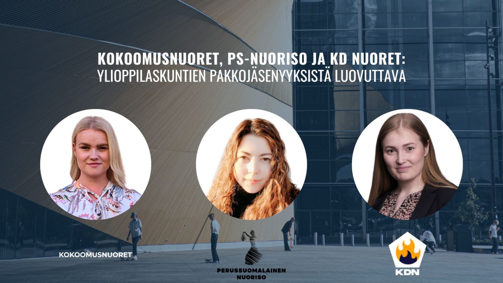 Kokoomusnuoret, PS-nuoriso ja KD Nuoret: Ylioppilaskuntien pakkojäsenyyksistä luovuttava