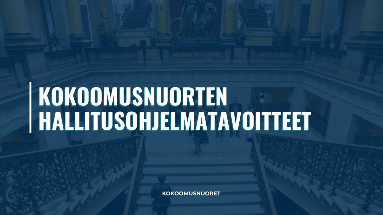 Kokoomusnuorten hallitusohjelmatavoitteet