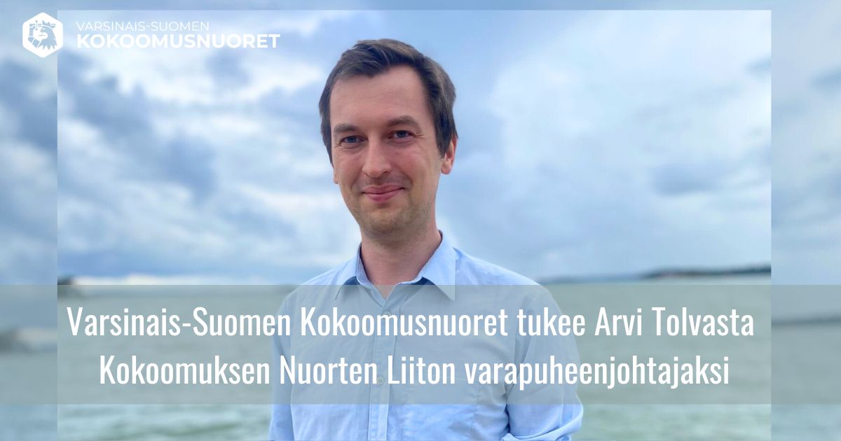 Varsinais-Suomen Kokoomusnuoret tukee Arvi Tolvasta Kokoomuksen Nuorten Liiton varapuheenjohtajaksi