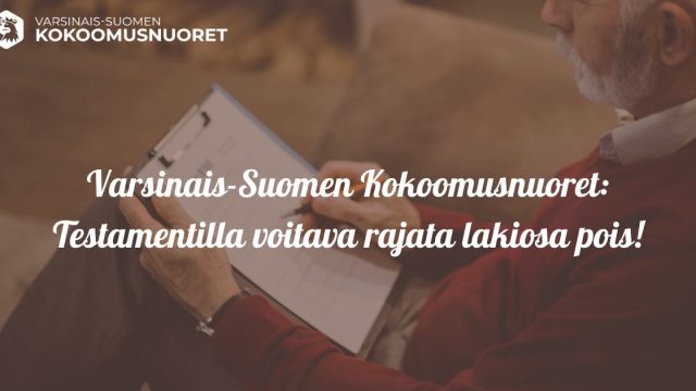 Varsinais-Suomen Kokoomusnuoret: Testamentilla voitava rajata lakiosa pois