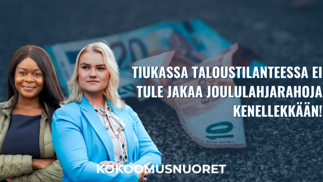 Kokoomusnuoret: Tiukassa taloustilanteessa ei tule jakaa joululahjarahoja kenellekkään
