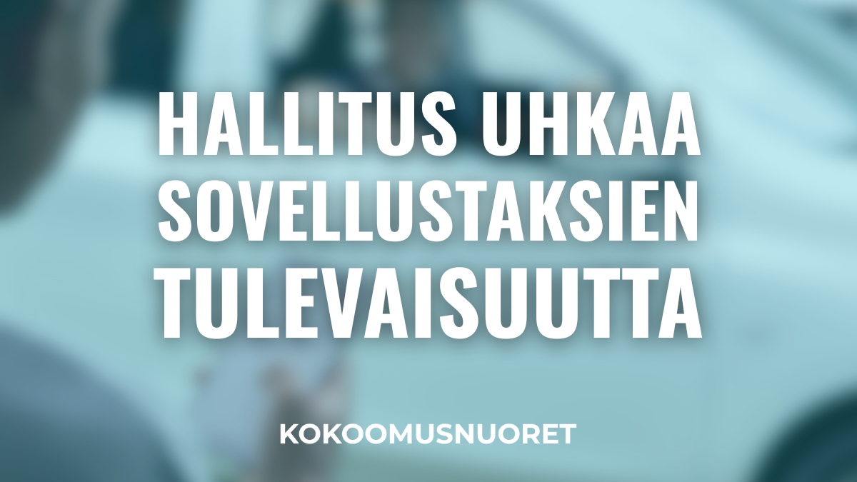 Sovellustaksien tulevaisuus on varmistettava hallituksen kaavailemassa taksilain uudistuksessa