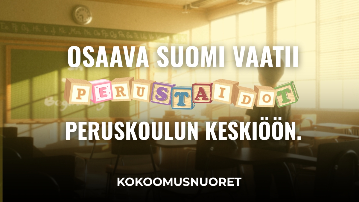 Kokoomusnuoret: Osaava Suomi vaatii perustaidot peruskoulun keskiöön
