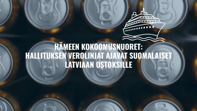 Hämeen Kokoomusnuoret: Hallituksen verolinjat ajavat suomalaiset Latviaan ostoksille