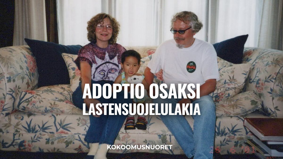 Kokoomusnuoret: Adoptio osaksi lastensuojelulakia