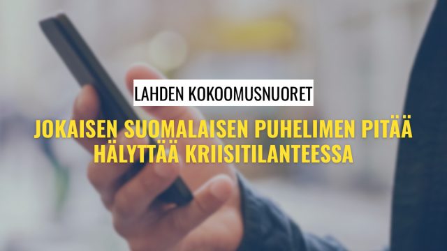 Kuvituskuva: Lahden Kokoomusnuoret: Jokaisen suomalaisen puhelimen pitää hälyttää kriisitilanteessa