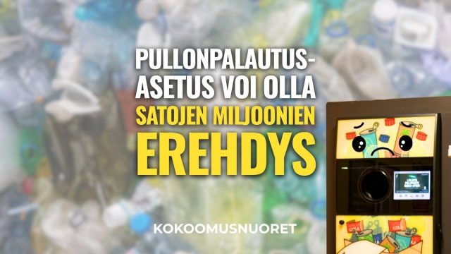 Kuvituskuva: Kokoomusnuoret: Pullonpalautusasetus voi olla satojen miljoonien erehdys